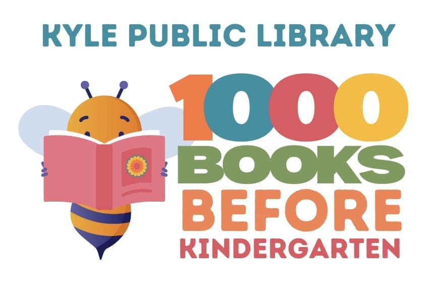 Illustration of a smiling bee holding a book, with text: "Kyle Public Library 1000 Books Before Kindergarten" in colorful, bold letters.